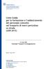 Linee Guida per la formazione e l addestramento del personale coinvolto nel trasporto di merci pericolose su strada (ADR 2015)