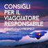 consigli PeR il viaggiatore ResPonsabile #travelenjoyrespect