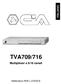 TVA709/716 Multiplexer a 9/16 canali