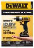 TOTAL CONTROL NUOVO I PROFESSIONISTI IN AZIONE. Ultra COMPATTO Ultra ERGONOMICO Ultra POTENTE DICEMBRE 2010 SETTEMBRE - GUARDA LA NUOVA GAMMA 10.8V!