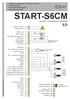 START-S6CM. Centrale monofase per 1/2 motori 230 Vac Cancelli ad ante Radio 433 Mhz integrata Auto-programmante