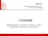 I Contratti. Parte Seconda Invalidità del contratto Nullità Annullabilità Rescissione Risoluzione. Fabio Bravo