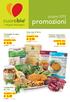 promozioni giugno 2012 E 2,76 E 3,16 E 3,52 E 3,39 SCONTO 15% SCONTO 20% SCONTO 15% SCONTO 15% Cous-cous di farro Biovita, 500 g