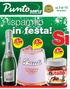 Risparmio in festa! dal 3 al 13 dicembre. Spumante Asti Doc Cinzano 750 ml 5.27 al lt. Pandoro classico Bauli 1000 g