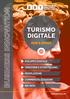 TURISMO DIGITALE HUB & SPOKE SVILUPPO DIGITALE TEMATISMI E STORYTELLING PROFILAZIONE COMMERCIALIZZAZIONE BIG DATA