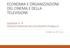 ECONOMIA E ORGANIZZAZIONE DEL CINEMA E DELLA TELEVISIONE