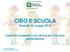 CIBO E SCUOLA Brescia, 26 maggio 2016 Capitolati d appalto: una risorsa per una sana alimentazione