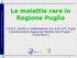 Le malattie rare in Regione Puglia