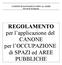 COMUNE DI SAN BARTOLOMEO AL MARE Provincia di Imperia. REGOLAMENTO per l applicazione del CANONE per l OCCUPAZIONE di SPAZI ed AREE PUBBLICHE