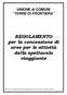 UNIONE di COMUNI TERRE DI FRONTIERA. REGOLAMENTO per la concessione di aree per le attività dello spettacolo viaggiante