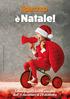 è Natale! IDEE Catalogo giocattolo e addobbo dall 11 novembre al 24 dicembre