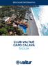 BROCHURE INFORMATIVA. CLUB VALTUR CAPO CALAVà