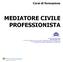 Corsi di formazione MEDIATORE CIVILE PROFESSIONISTA