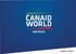company profile CANAID WORLD services are tailored to the needs of: