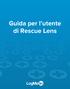 Guida per l utente di Rescue Lens