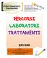 PERCORSI LABORATORI TRATTAMENTI