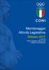 Monitoraggio Attività Legislativa. Ottobre 2017 a cura di Affari Legislativi, Istituzionali e Attività di Presidenza