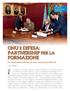 Il 14 giugno, in occasione del decimo ONU E DIFESA: PARTNERSHIP PER LA FORMAZIONE. Un memorandum d intesa per una cooperazione bilaterale