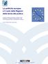 Le politiche europee e il ruolo delle Regioni: dalla teoria alla pratica