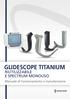 GLIDESCOPE TITANIUM RIUTILIZZABILE E SPECTRUM MONOUSO. Manuale di funzionamento e manutenzione