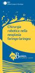 Chirurgia robotica nella neoplasia faringo-laringea