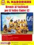 Allievi a 11. Calcio Allievi a 7. In questo numero: Ciao Marta Volley Under 12 : bronzo ai Nazionali Calcio Open eccellenza Calcio Under 13