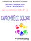 Laboratorio: Impronte di colore UNITA D APPRENDIMENTO. esperienza realizzata con i bambini di 4 anni