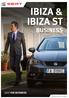 IBIZA & IBIZA ST BUSINESS SEAT FOR BUSINESS TECHNOLOGY TO ENJOY