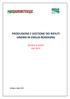 PRODUZIONE E GESTIONE DEI RIFIUTI URBANI IN EMILIA-ROMAGNA. Quadro di sintesi dati 2014