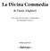 La Divina Commedia. - Inferno - di Dante Alighieri. così come interpretata e commentata da Sebastiano Inturri PRIMA CANTICA: