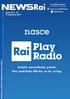nasce Semplice, personalizzata, gratuita. Dieci canali Radio della Rai, un sito, un App.