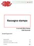 Rassegna stampa. A cura dell Ufficio Stampa FIDAS Nazionale. Giovedì 03 agosto Rassegna associativa. Rassegna Sangue e emoderivati