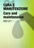 CURA E MANUTENZIONE Care and maintenance