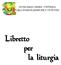 Libretto per la liturgia