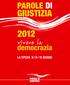 e con il patrocinio di Associazione Nazionale Magistrati Magistratura Democratica Consiglio Ordine Avvocati della Spezia Camera Penale della Spezia