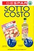 SOTTO COSTO 1, 49 3, % 6, /390 g SOTTOCOSTO DAL 12 AL 23 OTTOBRE 2017* /pz. /pz.