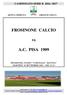 FROSINONE CALCIO A.C. PISA 1909