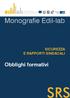 Monografie Edil-lab SICUREZZA E RAPPORTI SINDACALI. Obblighi formativi SRS