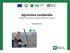 Agrinnova Lombardia Catalogo di innovazione a supporto delle imprese agricole. Approfondimenti