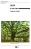 Repubblica e cantone del Ticino Dipartimento del territorio. Sezione forestale. Relazione annuale. Bellinzona, settembre 2015