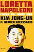 Kim Jong-un il nemico necessario