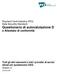 Payment Card Industry (PCI) Data Security Standard Questionario di autovalutazione D e Attestato di conformità