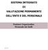 SISTEMA INTEGRATO DI VALUTAZIONE PERMANENTE DELL ENTE E DEL PERSONALE