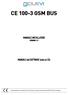 CE GSM BUS MANUALE INSTALLATORE (VERSIONE 1.1) MANUALE del SOFTWARE (solo su CD)