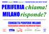 PERIFERIA chiama! MILANO risponde?