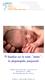 Il bambino con la testa storta : la plagiocefalia posizionale. Sabato 20 aprile 2013 ore Sala Girardi PIME Via Mosè Bianchi 94 Milano
