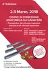 2-3 Marzo, a Edizione CORSO DI DISSEZIONE ANATOMICA SU CADAVERE. Propedeutico alla chirurgia implantare avanzata e alla chirurgia zigomatica