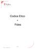 Codice Etico. Fides. 1 di 10