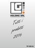 HOLDING SRL. Tutti i prodotti 2016 TP 2016