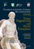 Tissue Engineering. Penile Transplant and. Frontiers in Genito-Urinary Reconstruction UPDATES APRILE. Università di Roma Tor Vergata